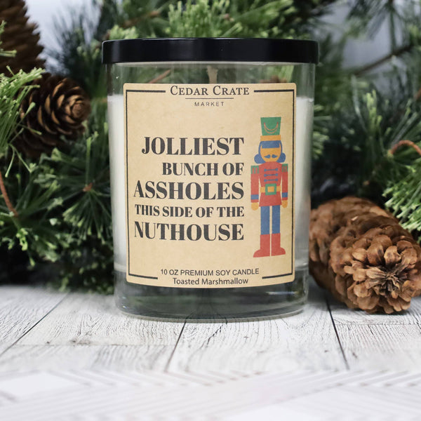 Jolliest Bunch Of assholes This Side Of The Nuthouse Candle