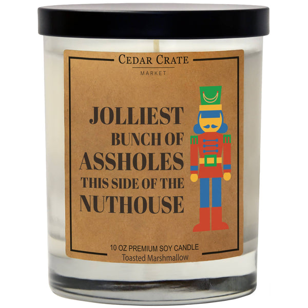 Jolliest Bunch Of assholes This Side Of The Nuthouse Candle