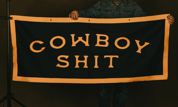 Cowboy Shit - Camp Flag
