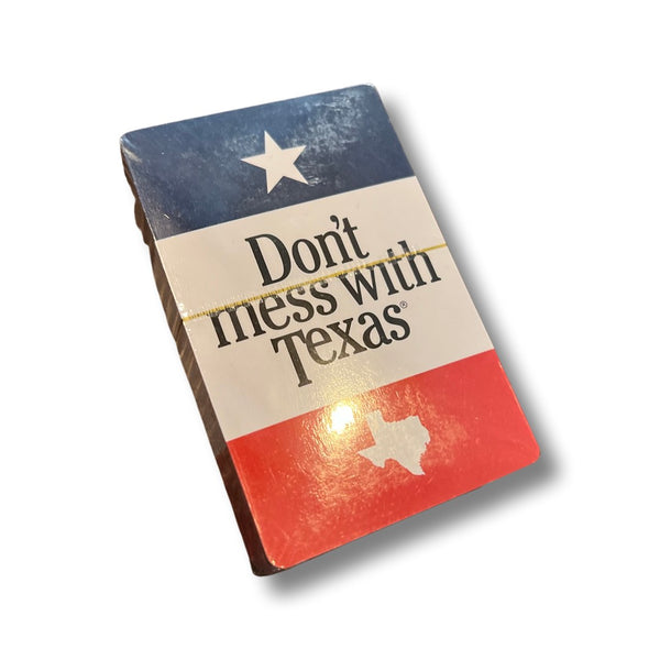Dont Mess With Texas - Playing Cards