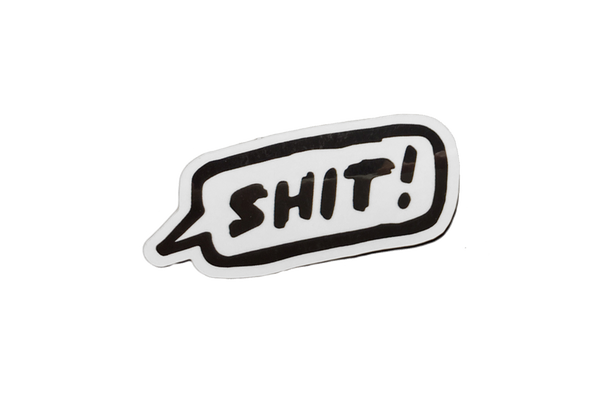 Shit! Sticker